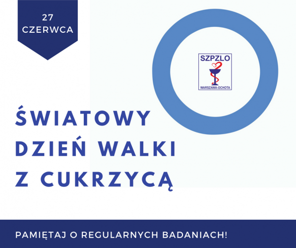 27 czerwca - Światowy Dzień Walki z Cukrzycą